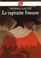 Couverture du livre « Le capitaine Fracasse » de Theophile Gautier aux éditions Livre De Poche Jeunesse