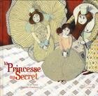 Couverture du livre « La princesse au secret » de Carl Norac et Chatellard Isabelle aux éditions Gautier Languereau
