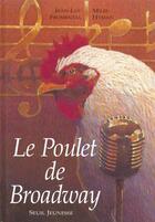 Couverture du livre « Poulet De Broadway (Le) » de Fromental/Hyman aux éditions Seuil Jeunesse