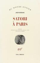 Couverture du livre « Satori à Paris » de Jack Kerouac aux éditions Gallimard