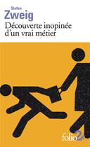 Couverture du livre « Découverte inopinée d'un vrai métier ; la vieille dette » de Stefan Zweig aux éditions Folio