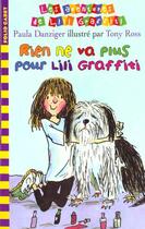 Couverture du livre « Les aventures de Lili Graffiti Tome 7 : rien ne va plus pour Lili Graffiti » de Tony Ross et Paula Danziger aux éditions Gallimard-jeunesse