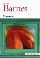 Couverture du livre « Romans » de Julian Barnes aux éditions Gallimard