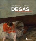 Couverture du livre « Degas et les danseuses ; l'image en mouvement » de Richard Kendall et Jill Devonyar aux éditions Skira Paris