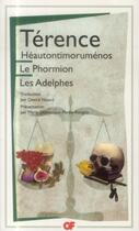 Couverture du livre « Héautontimoruménos ; le phormion ; les adelphes » de Terence aux éditions Flammarion