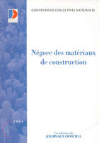 Couverture du livre « Négoce des matériaux de construction (édition 2003) » de  aux éditions Documentation Francaise