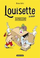 Couverture du livre « Louisette ; rapidissimo » de Bruno Heitz aux éditions Casterman