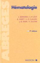 Couverture du livre « Hematologie » de Levy et Bernard aux éditions Elsevier-masson