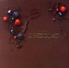 Couverture du livre « Intense chocolat ; 80 recettes irrésistibles » de Arnaud Delmontel et David Batty aux éditions Solar