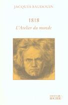 Couverture du livre « 1818 » de Jacques Baudouin aux éditions Rocher