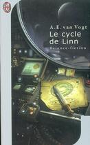 Couverture du livre « Cycle de linn » de Van Vogt A.E. aux éditions J'ai Lu