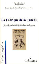 Couverture du livre « La fabrique de la 