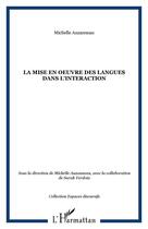 Couverture du livre « Mise en oeuvre des langues dans l'interaction » de Michelle Auzanneau aux éditions Editions L'harmattan