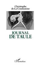 Couverture du livre « Journal de taule » de Christophe De La Condamine aux éditions Editions L'harmattan