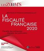Couverture du livre « La fiscalité française (édition 2020) » de Francis Grandguillot et Francis Beatrice Grandguillot aux éditions Gualino