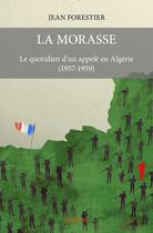 Couverture du livre « La morasse » de Jean Forestier aux éditions Edilivre