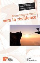 Couverture du livre « Accompagnement vers la résilience » de  aux éditions L'harmattan