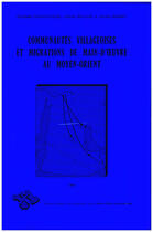 Couverture du livre « Communautes villageoises et migrations de main d oeuvre au moyen-orient » de Longuenesse/Beauge/G aux éditions Presses De L'ifpo