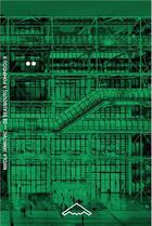 Couverture du livre « De beaubourg a pompidou vol. 2. le chantier (1971-1977) (b2-60) » de Nikola Jankovic aux éditions Editions B2