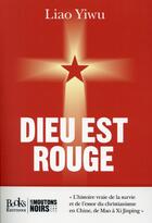 Couverture du livre « Dieu est rouge » de Yi Wu Liao aux éditions Books