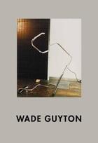 Couverture du livre « Wade Guyton » de  aux éditions Les Presses Du Reel