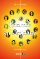 Couverture du livre « Femmes en sertissure » de Simoni Michel aux éditions Saint Honore Editions