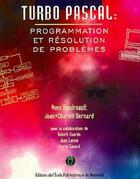 Couverture du livre « Turbo pascal programmation et resolution de problemes » de Pierre-W. Boudreault aux éditions Ecole Polytechnique De Montreal