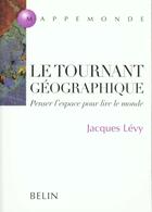 Couverture du livre « Le tournant geographique » de Levy aux éditions Belin