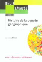Couverture du livre « Histoire de la pensee geographique » de Jean-Francois Deneux aux éditions Belin Education