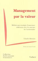 Couverture du livre « Management par la valeur » de Charles Descure aux éditions Vuibert