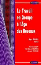 Couverture du livre « Travail En Groupe A L'Age » de M Favier aux éditions Economica