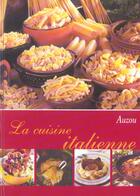 Couverture du livre « La cuisine italienne » de  aux éditions Philippe Auzou