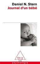 Couverture du livre « Journal d'un bébé » de Daniel N. Stern aux éditions Odile Jacob