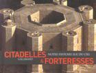 Couverture du livre « Citadelles & forteresses » de Henri Stierlin aux éditions Gallimard-loisirs