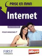 Couverture du livre « Prise en main internet, edition windows 7 » de Jean-Francois Sehan aux éditions First Interactive
