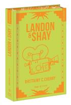 Couverture du livre « Landon & Shay Tome 1 » de Brittainy C. Cherry aux éditions Hugo Poche