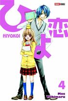 Couverture du livre « Hiyokoi Tome 4 » de Moe Yukimaru aux éditions Panini