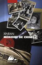 Couverture du livre « Mémoire de Chine » de Xinran aux éditions Picquier