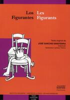 Couverture du livre « Los figurantes / les figurants » de Sanchis Siniste aux éditions Pu Du Midi