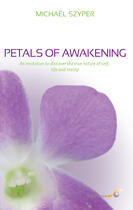 Couverture du livre « Petals of awakening » de Michael Szyper aux éditions Le Souffle D'or