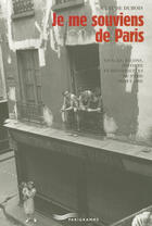 Couverture du livre « Je me souviens de Paris » de Claude Dubois aux éditions Parigramme