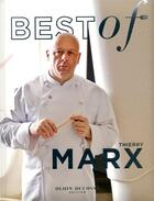 Couverture du livre « Best of Thierry Marx » de Thierry Marx aux éditions Alain Ducasse