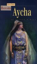 Couverture du livre « Aycha, ou le retour d'elle » de Henry Rider Haggard aux éditions Terre De Brume