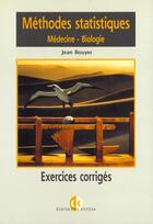 Couverture du livre « Methodes statistiques medecine biologie » de Bouyer Jean aux éditions Estem