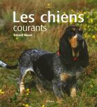 Couverture du livre « Les chiens courants » de Gerard Sasias aux éditions Artemis