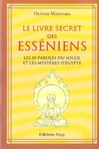 Couverture du livre « Le livre secret des esseniens » de Olivier Manitara aux éditions Vega