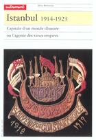 Couverture du livre « Istanbul 1914-1923 » de Stéphane Yerasimos aux éditions Autrement