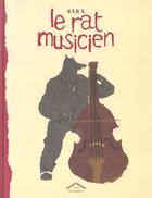 Couverture du livre « Le rat musicien » de  aux éditions Circonflexe