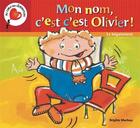 Couverture du livre « Mon nom c'est c'est olivier. le begaiement » de Brigitte Marleau aux éditions Boomerang Jeunesse