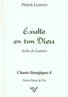 Couverture du livre « Exulte en ton dieu vol.4 ; la partition » de Notre Dame De Vie aux éditions Carmel